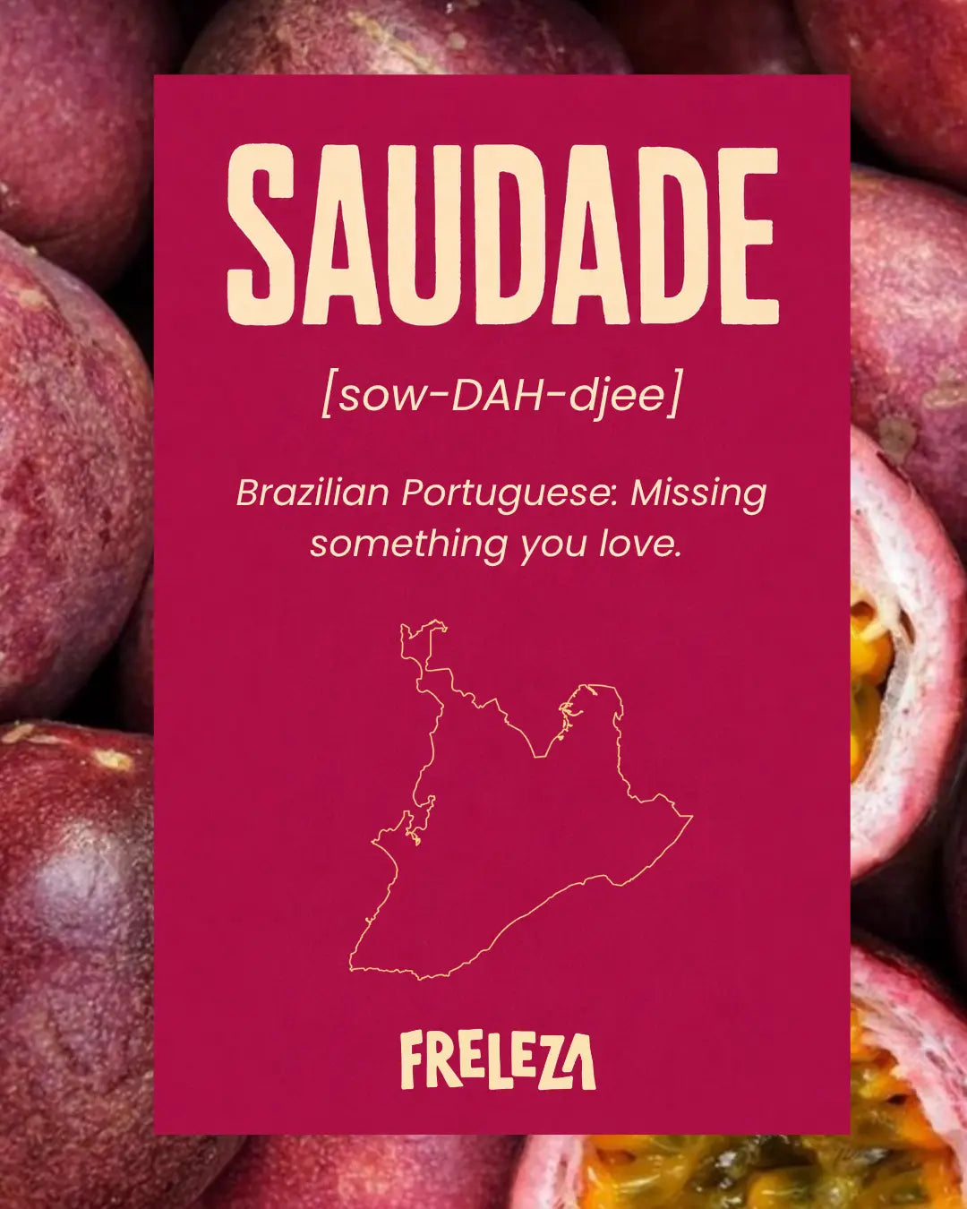 Saudade definition poster with an outline of Salvador, Bahia