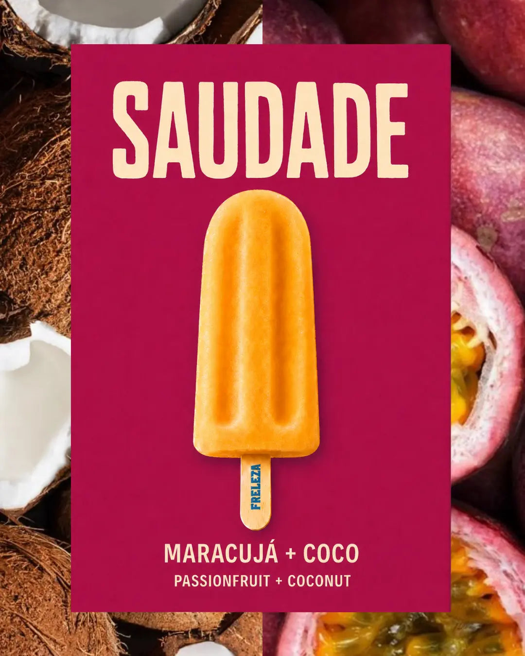 Saudade passionfruit and coconut flavor poster